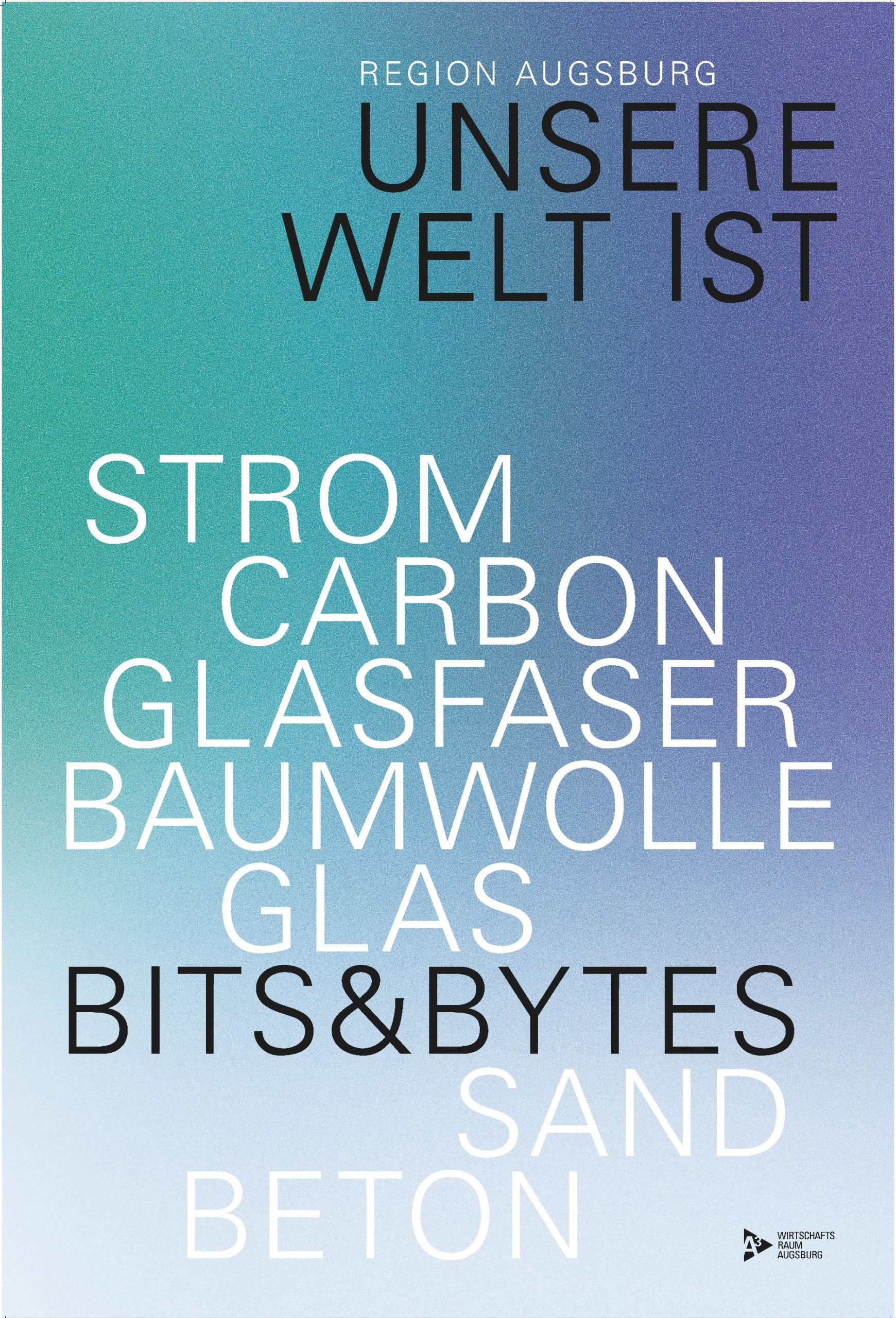 Plakat Anne Rusch - Unsere Welt Bits & Bytes