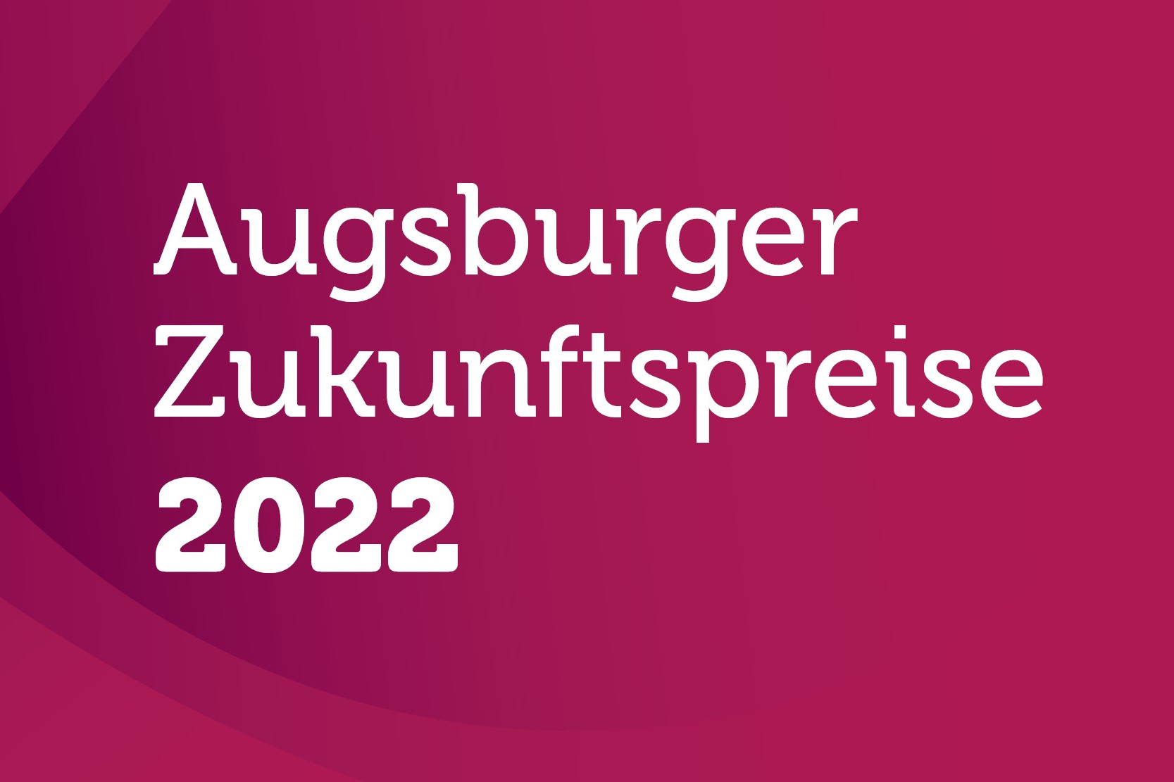 Augsburger Zukunftspreise 2022