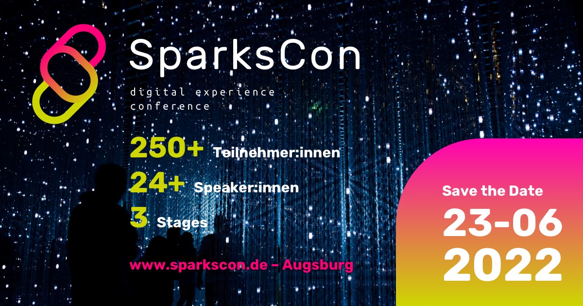 SparksCon 2022:The Digital Experience Event