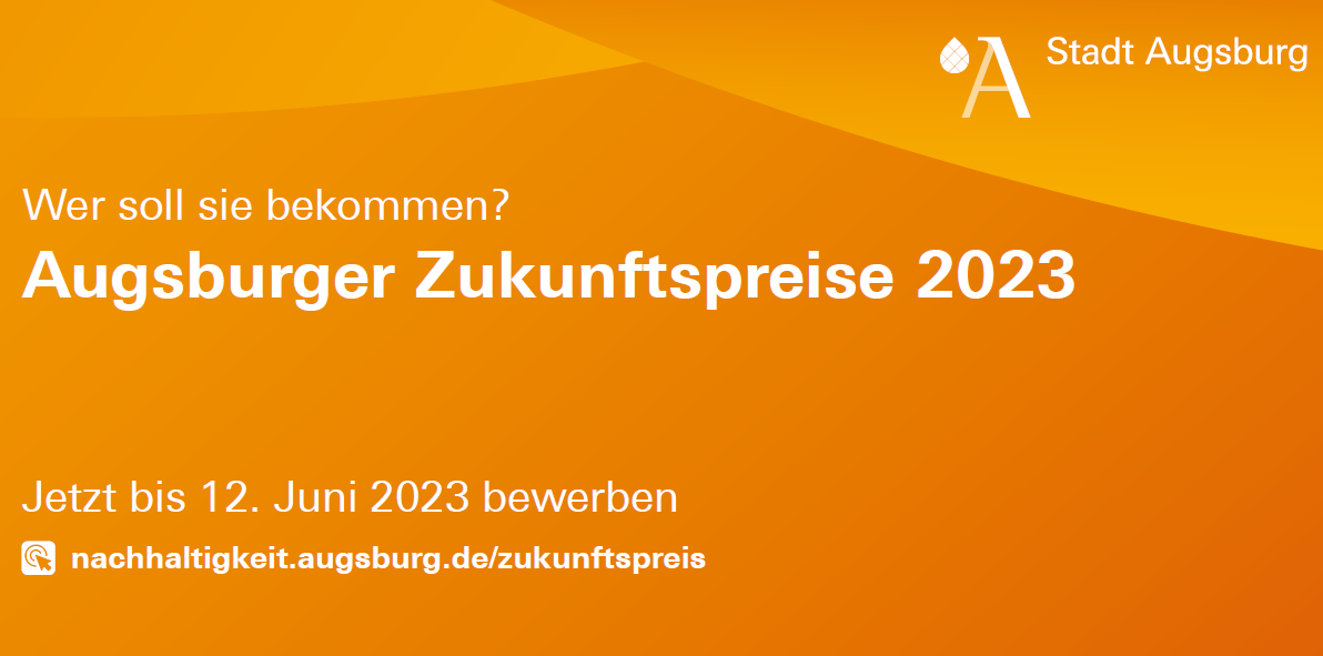 Bewerbungsphase gestartet: Augsburger Zukunftspreis 2023